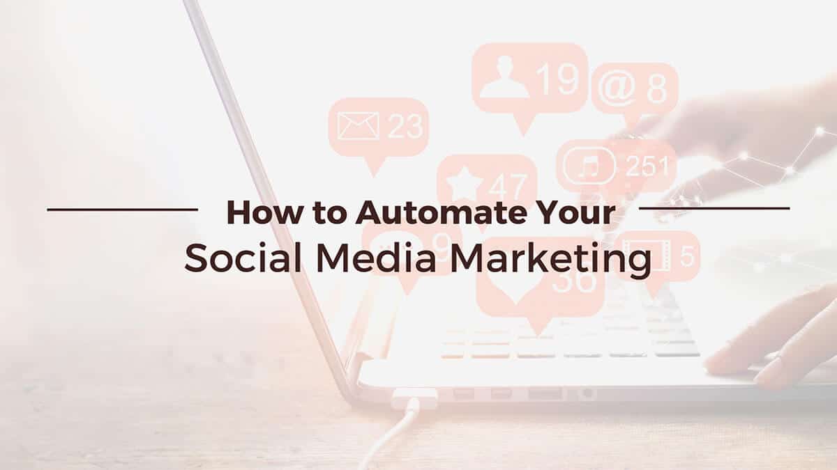 automate your social media marketing