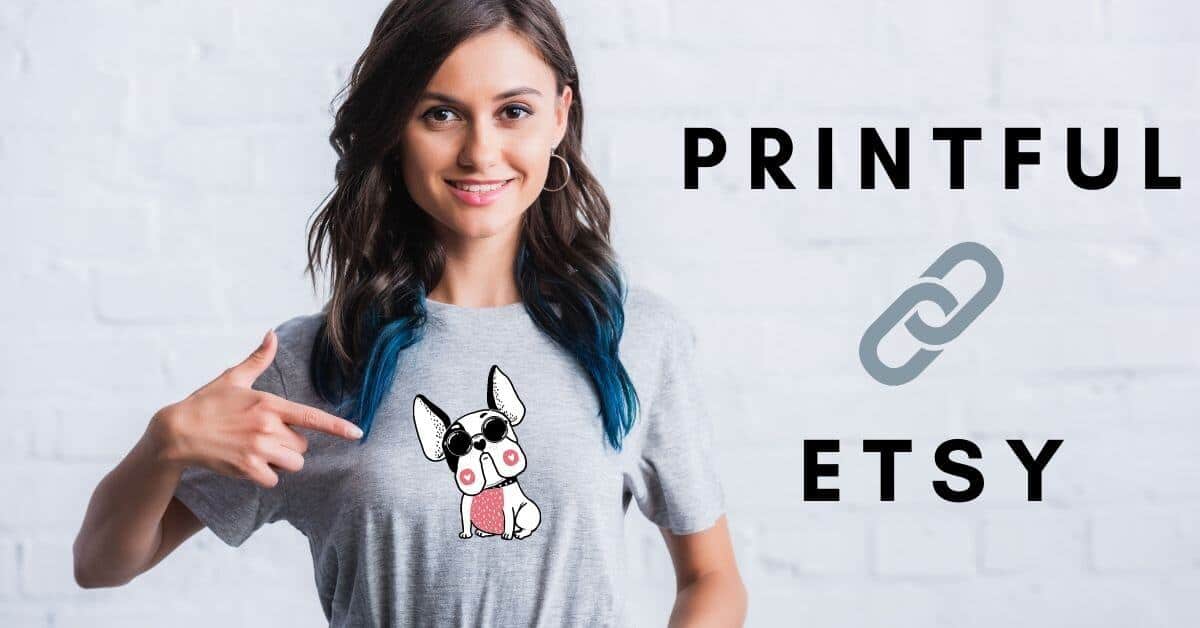 Printful location for Etsy