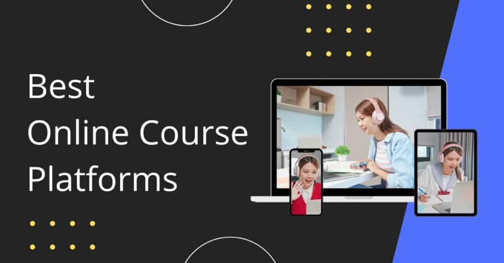 Best online course platforms