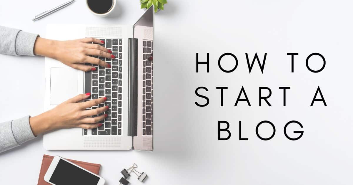 how to start a blog